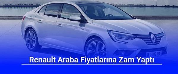 Kasım 2022 Sıfır Renault Araba Fiyatları Kasım 2022 Sıfır Renault Araba Fiyatları