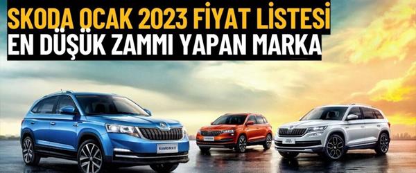 Skoda 2023 Güncel Fiyat Listesi Skoda 2023 Güncel Fiyat Listesi
