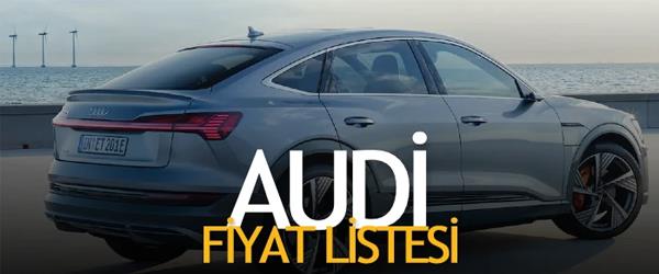 Audi A Serisi 2023 Güncel Fiyat Listesi Audi A Serisi 2023 Güncel Fiyat Listesi