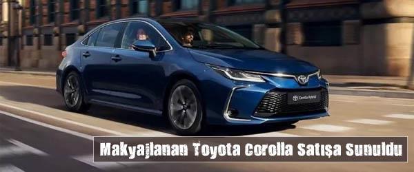 Makyajlanan Toyota Corolla Satışa Sunuldu Makyajlanan Toyota Corolla Satışa Sunuldu
