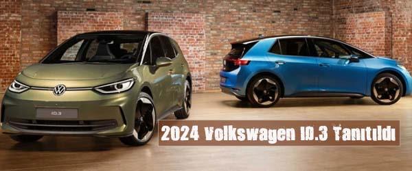 2024 Volkswagen ID.3 Tanıtıldı 2024 Volkswagen ID.3 Tanıtıldı