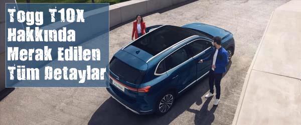 Togg T10X Hakkında Merak Edilen Tüm Detaylar Togg T10X Hakkında Merak Edilen Tüm Detaylar