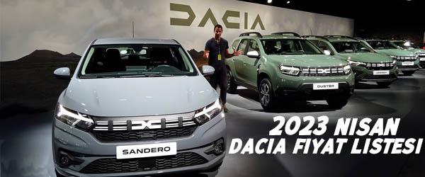 2023 Nisan Dacia Fiyat Listesi 2023 Nisan Dacia Fiyat Listesi