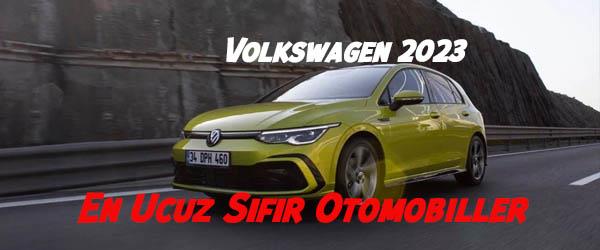 Volkswagen 2023 En Ucuz Sıfır Otomobiller Volkswagen 2023 En Ucuz Sıfır Otomobiller