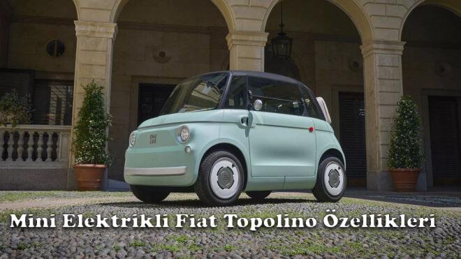 Mini Elektrikli Fiat Topolino Özellikleri Mini Elektrikli Fiat Topolino Özellikleri