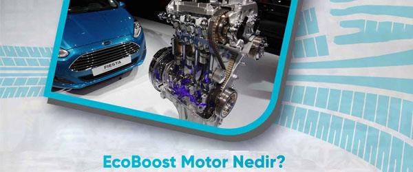 Ecoboost Nedir? Ecoboost Nedir?