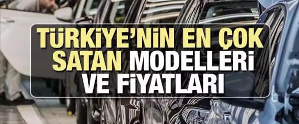 Türkiye'de En Çok Satılan Otomobillerin Yeni Fiyatları Türkiye'de En Çok Satılan Otomobillerin Yeni Fiyatları